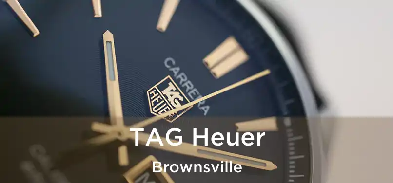  TAG Heuer Brownsville