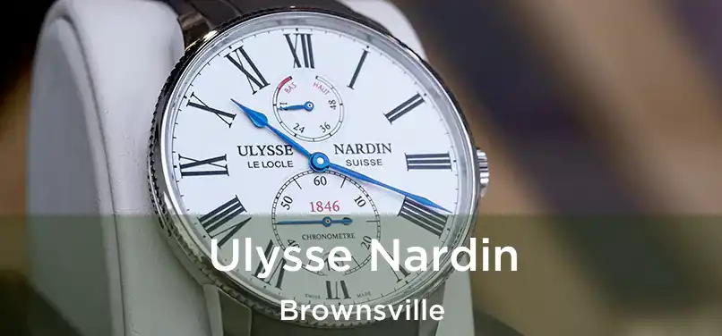  Ulysse Nardin Brownsville