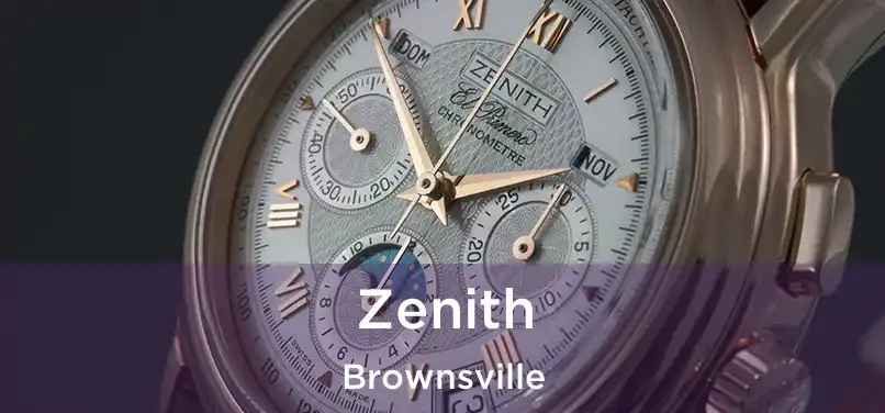  Zenith Brownsville
